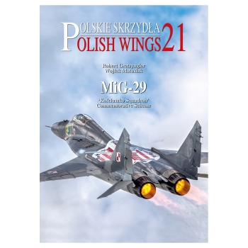 Polish Wings No. 21: MiG-29 'Kościuszko Squadron' Commemorative Schemes